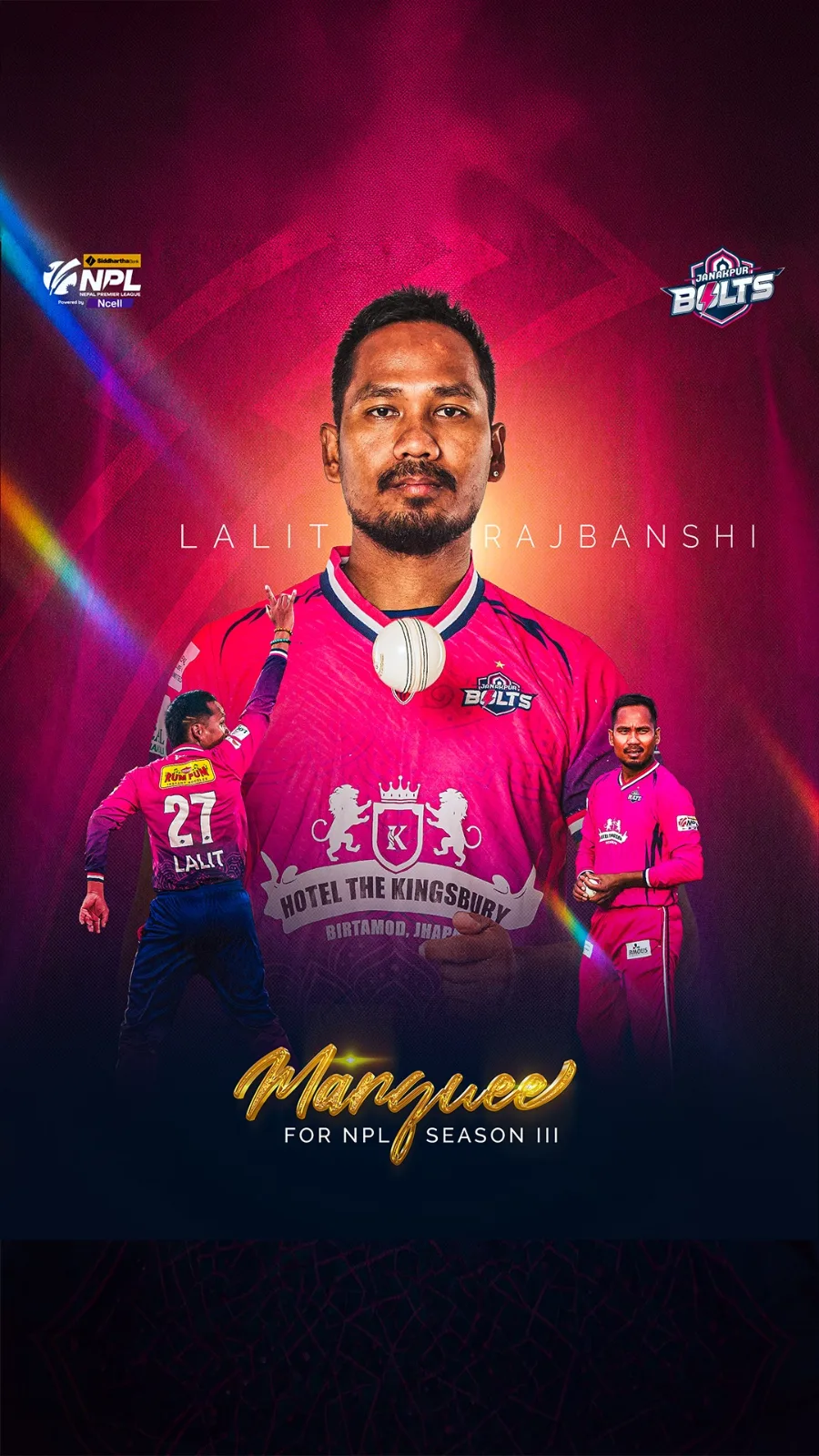 Lalit Rajbanshi Announced as Janakpur Bolts' Marquee Player for NPL Season 3